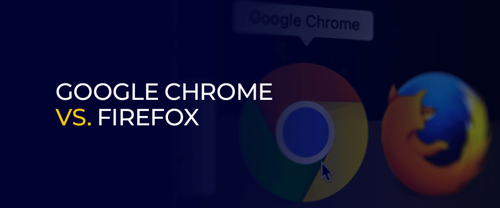 Chrome 比 Firefox 更好吗？